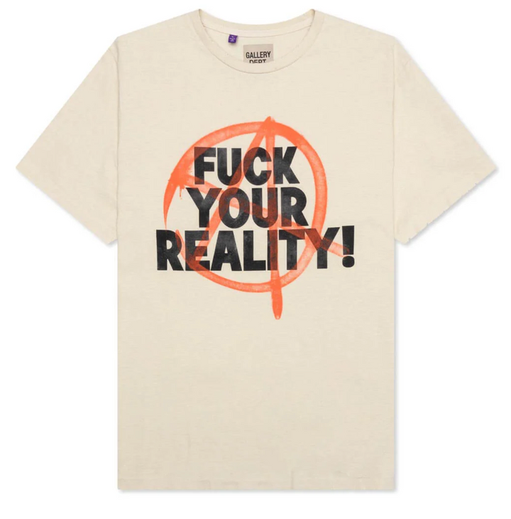 Gallery Dept. 'Fuck Your Reality' Cream Tee