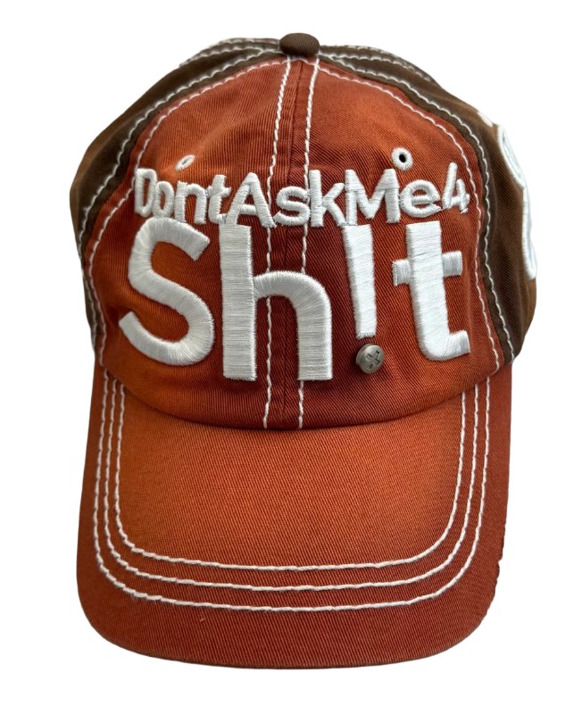 Greedy Unit 'DontAskMe4Sh!t' Orange Hat
