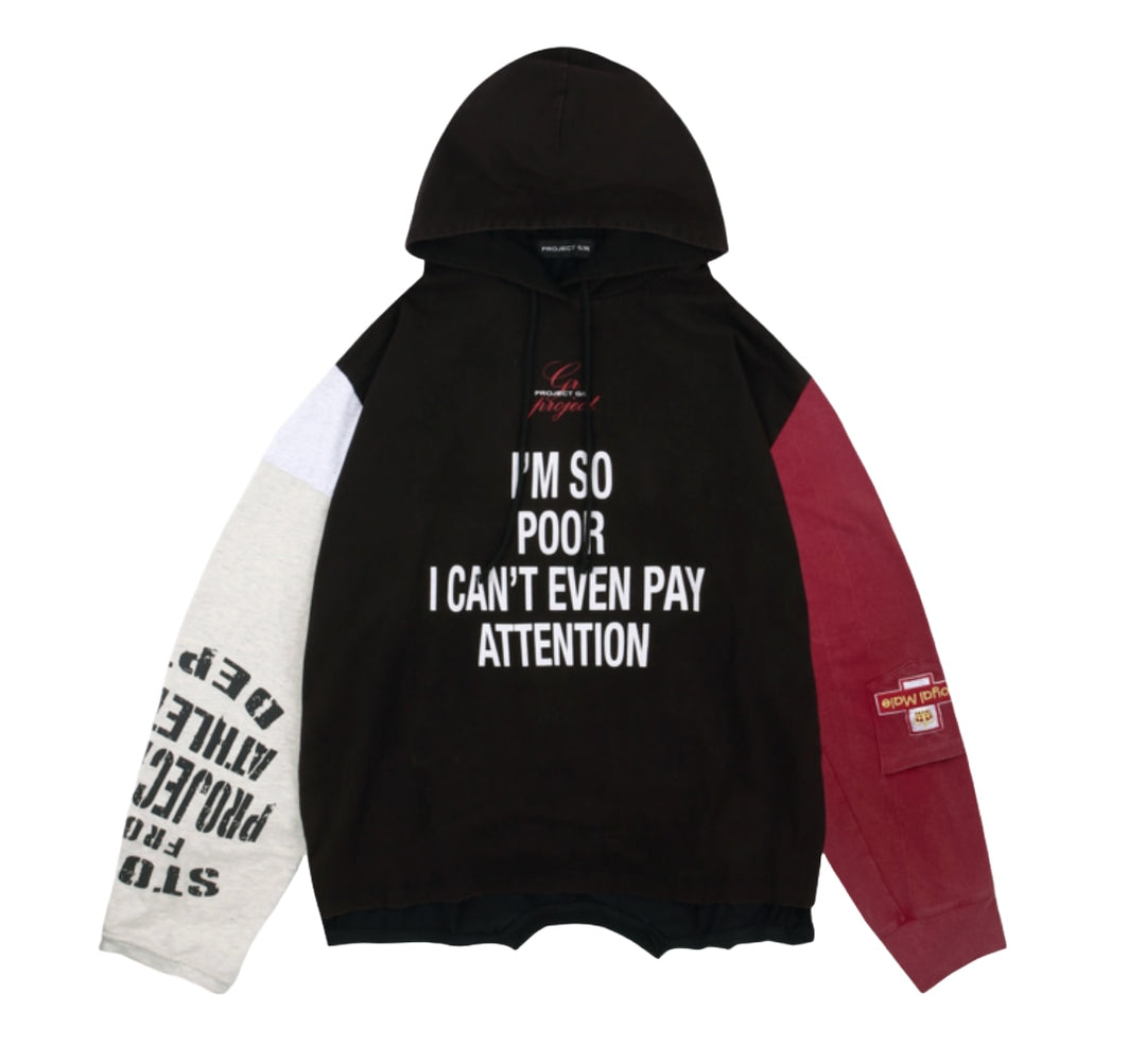 Project G/R 'Im So Poor' Reconstructed Hoodie